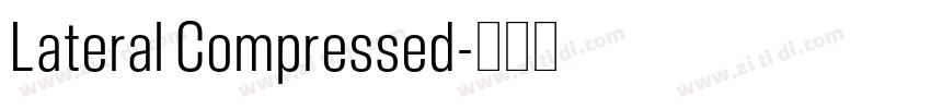 Lateral Compressed字体转换